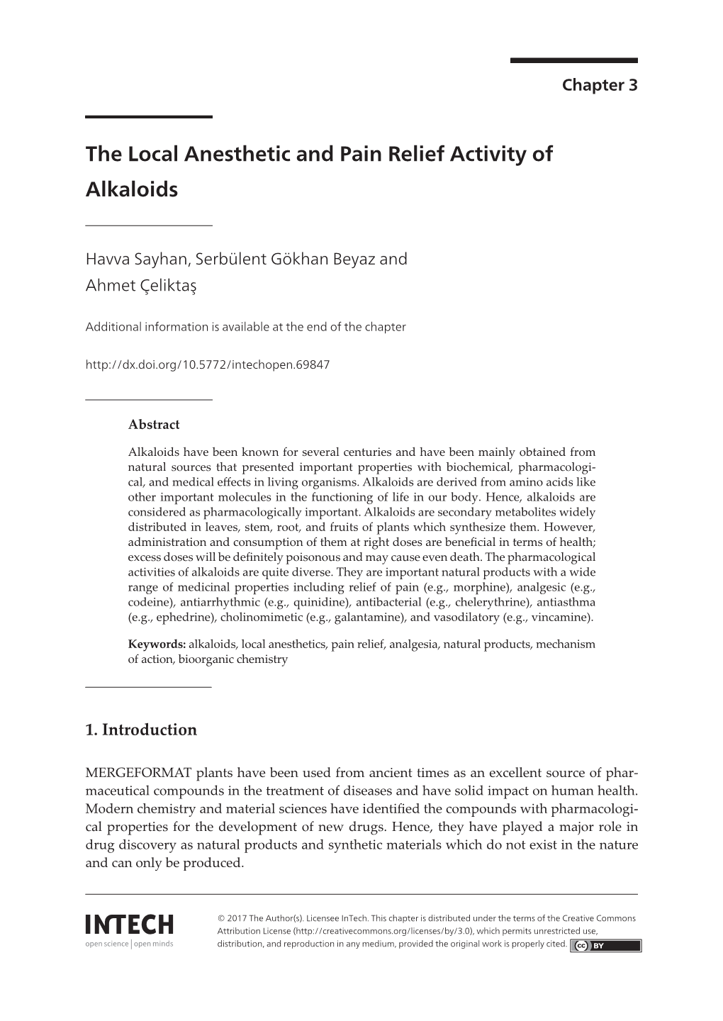 The Local Anesthetic and Pain Relief Activity of Alkaloids