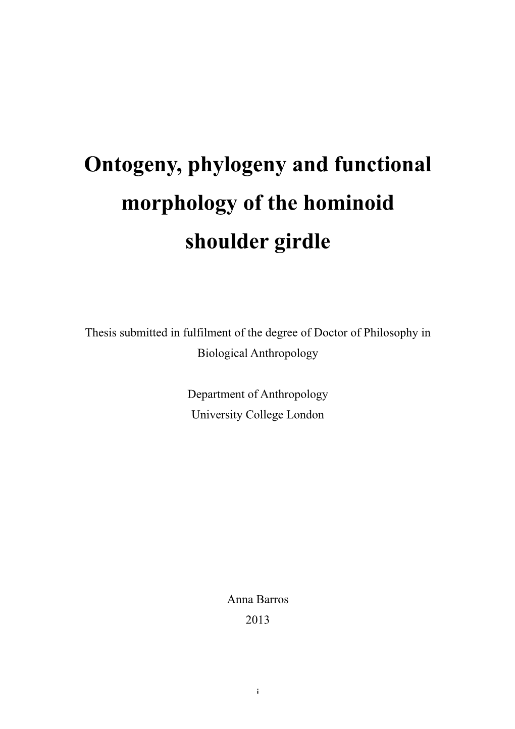 Ontogeny, Phylogeny and Functional Morphology of the Hominoid