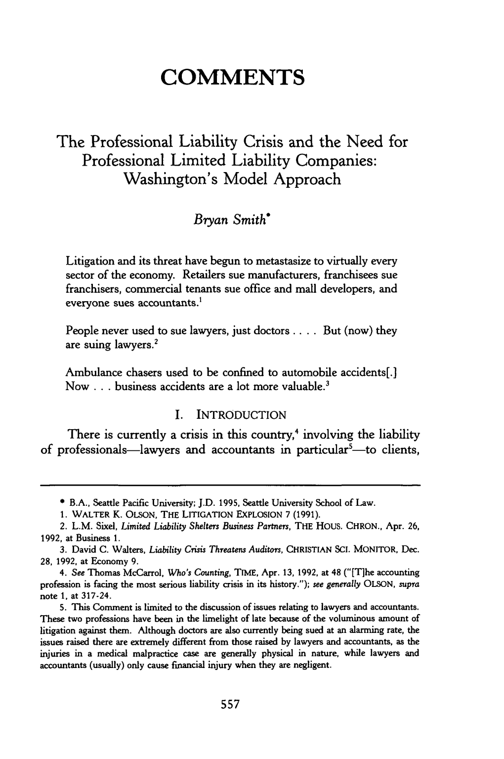 The Professional Liability Crisis and the Need for Professional Limited Liability Companies: Washington's Model Approach