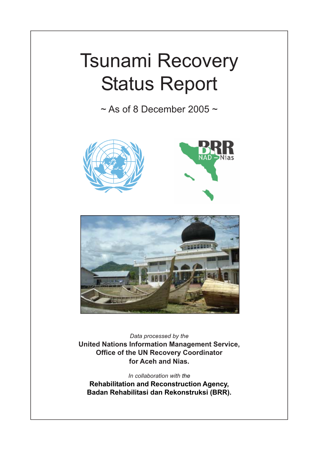 Tsunami Recovery Status Report