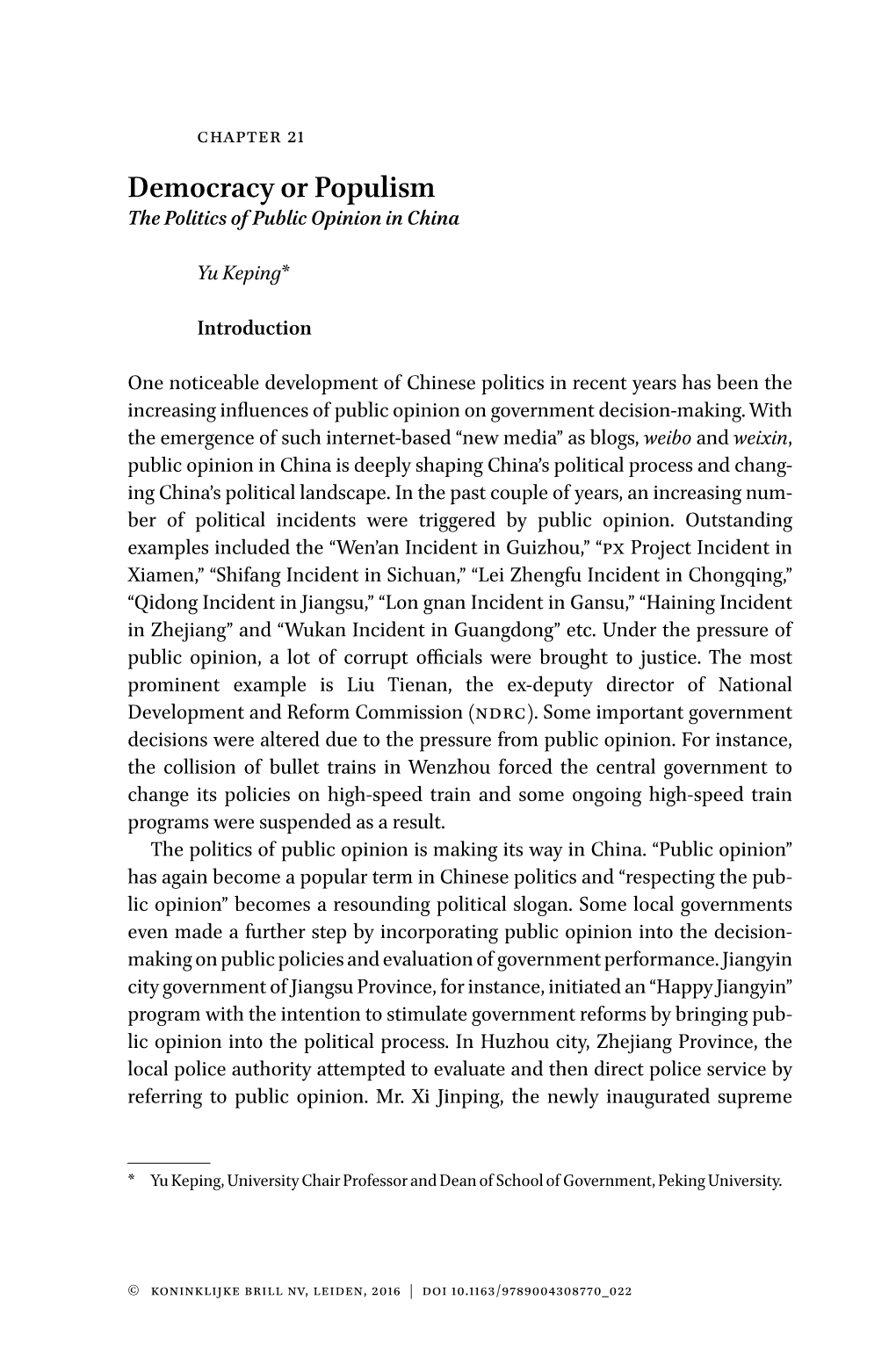 Democracy Or Populism the Politics of Public Opinion in China