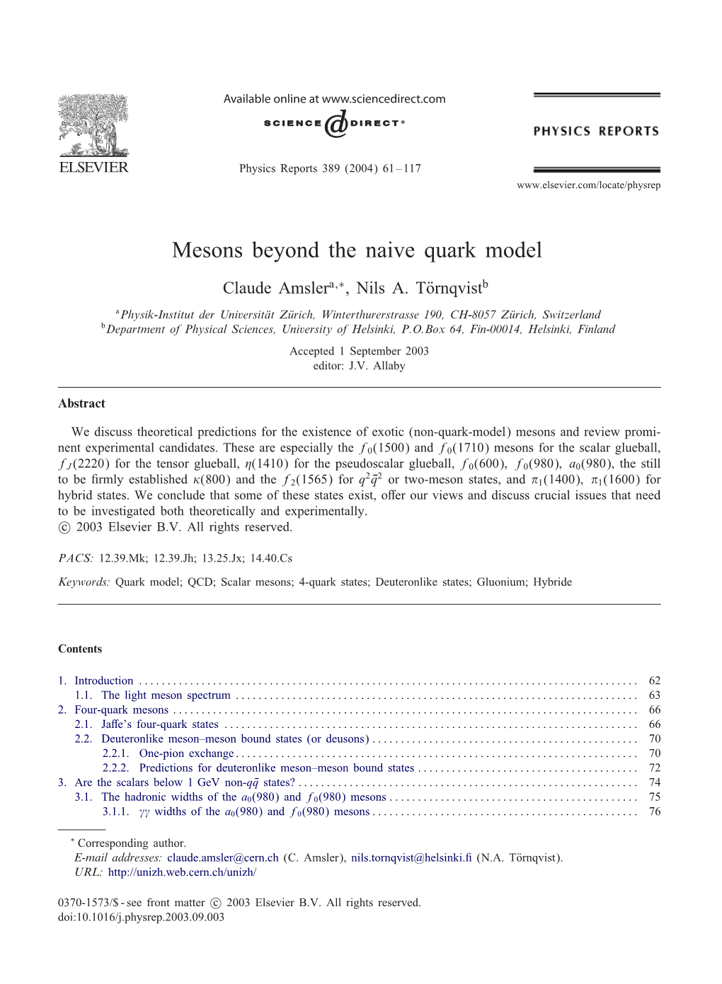 Mesons Beyond the Naive Quark Model