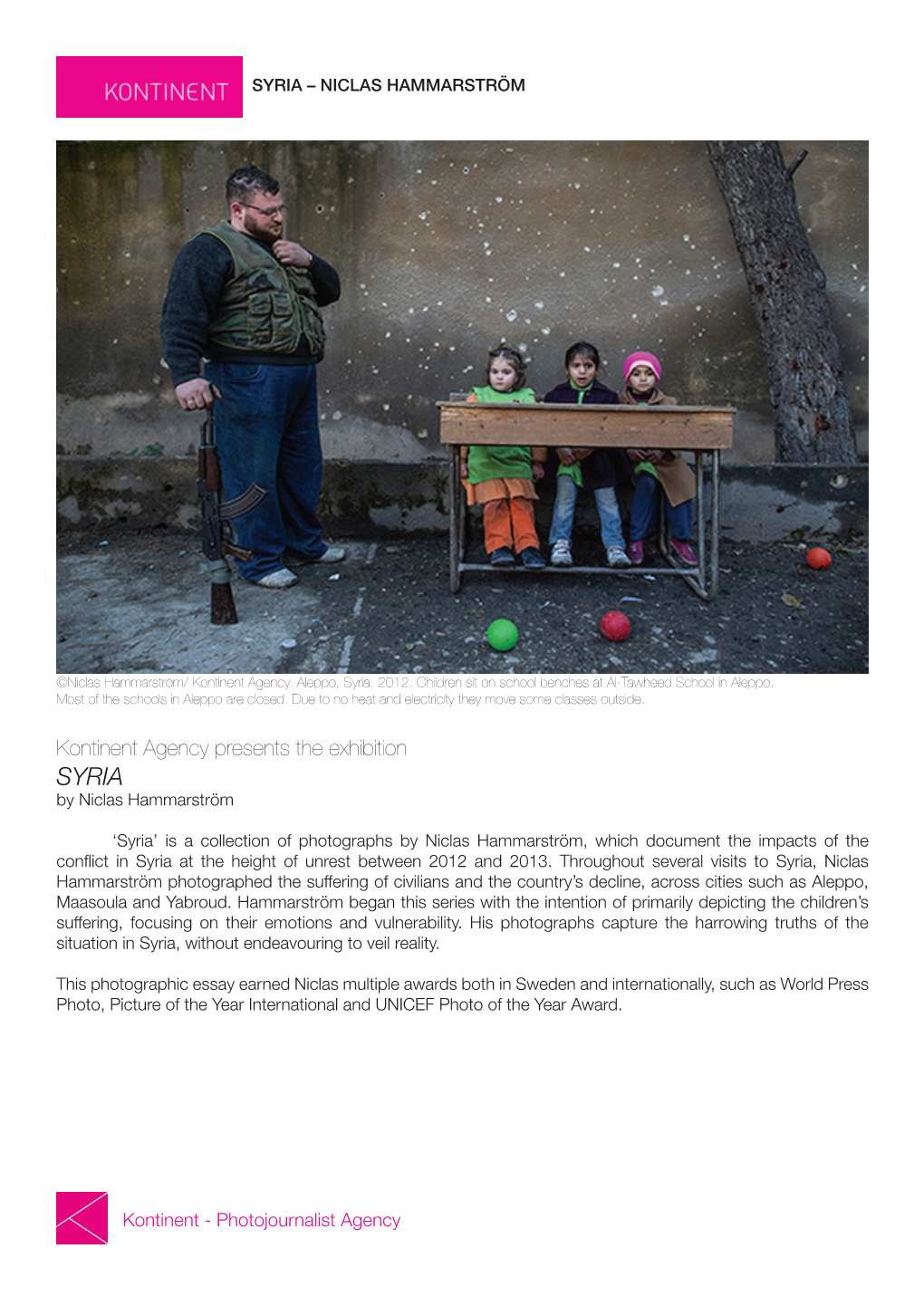 Kontinent Agency Presents the Exhibition SYRIA by Niclas Hammarström