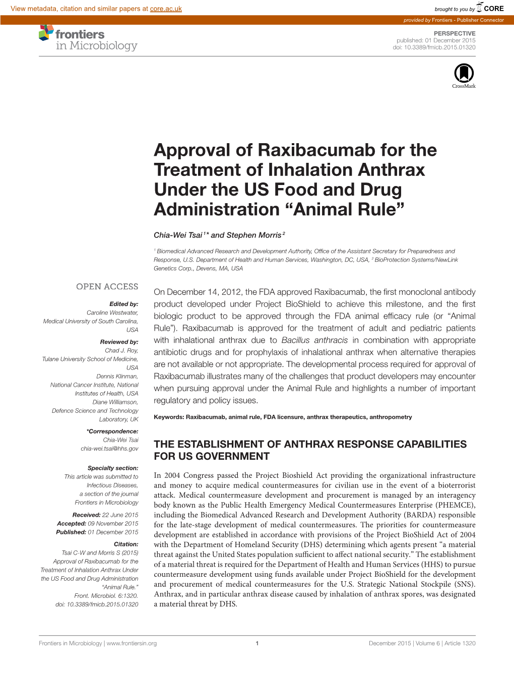 Approval of Raxibacumab for the Treatment of Inhalation Anthrax Under the US Food and Drug Administration “Animal Rule”