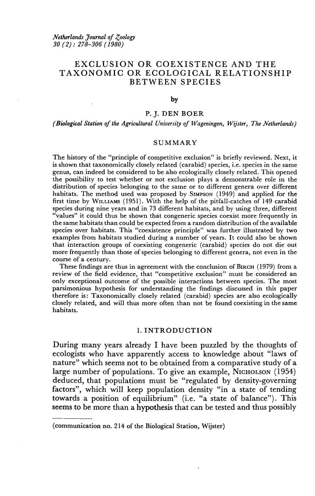 Exclusion Or Coexistence and the Taxonomic Or Ecological Relationship Between Species