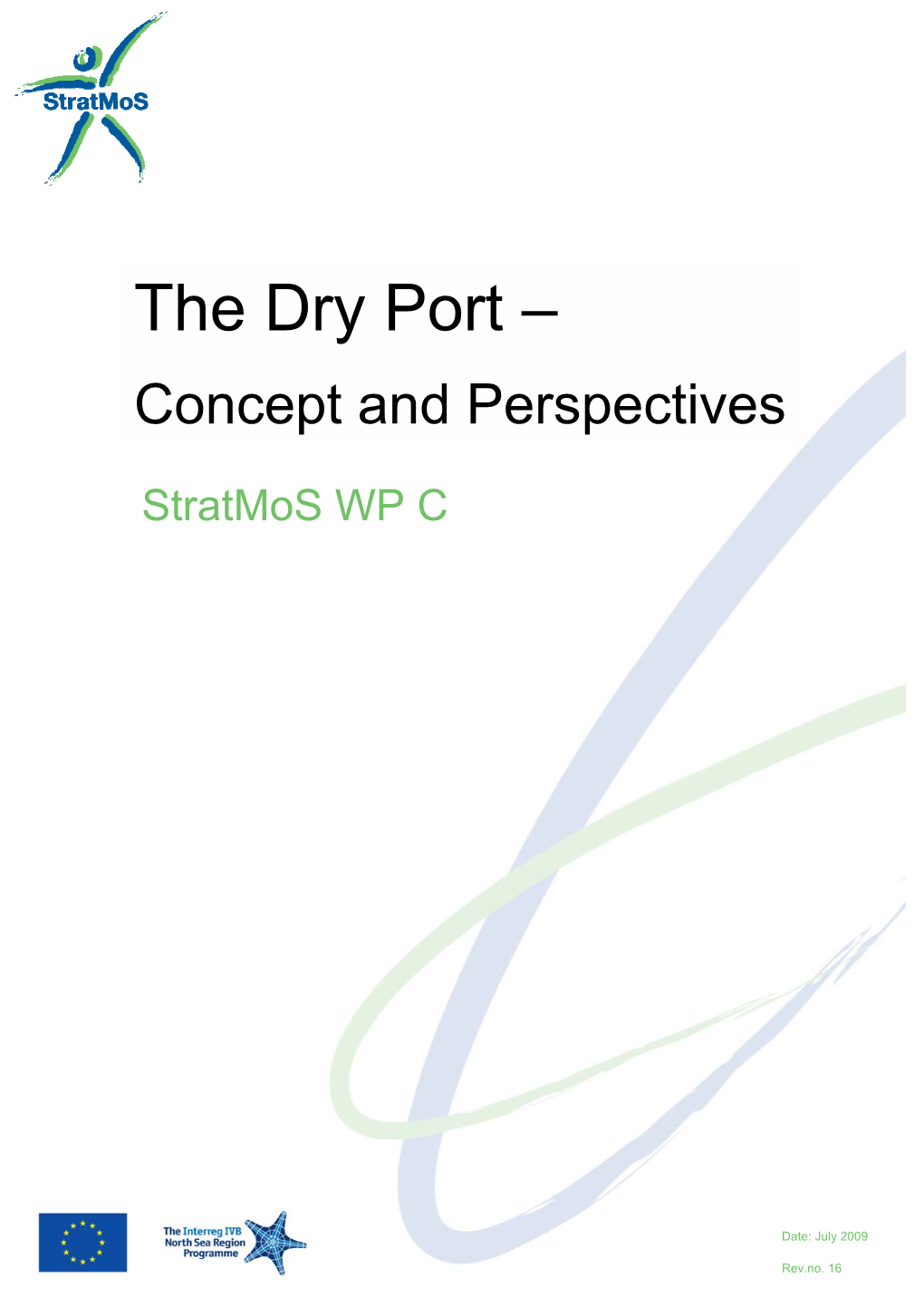 The Dry Port –