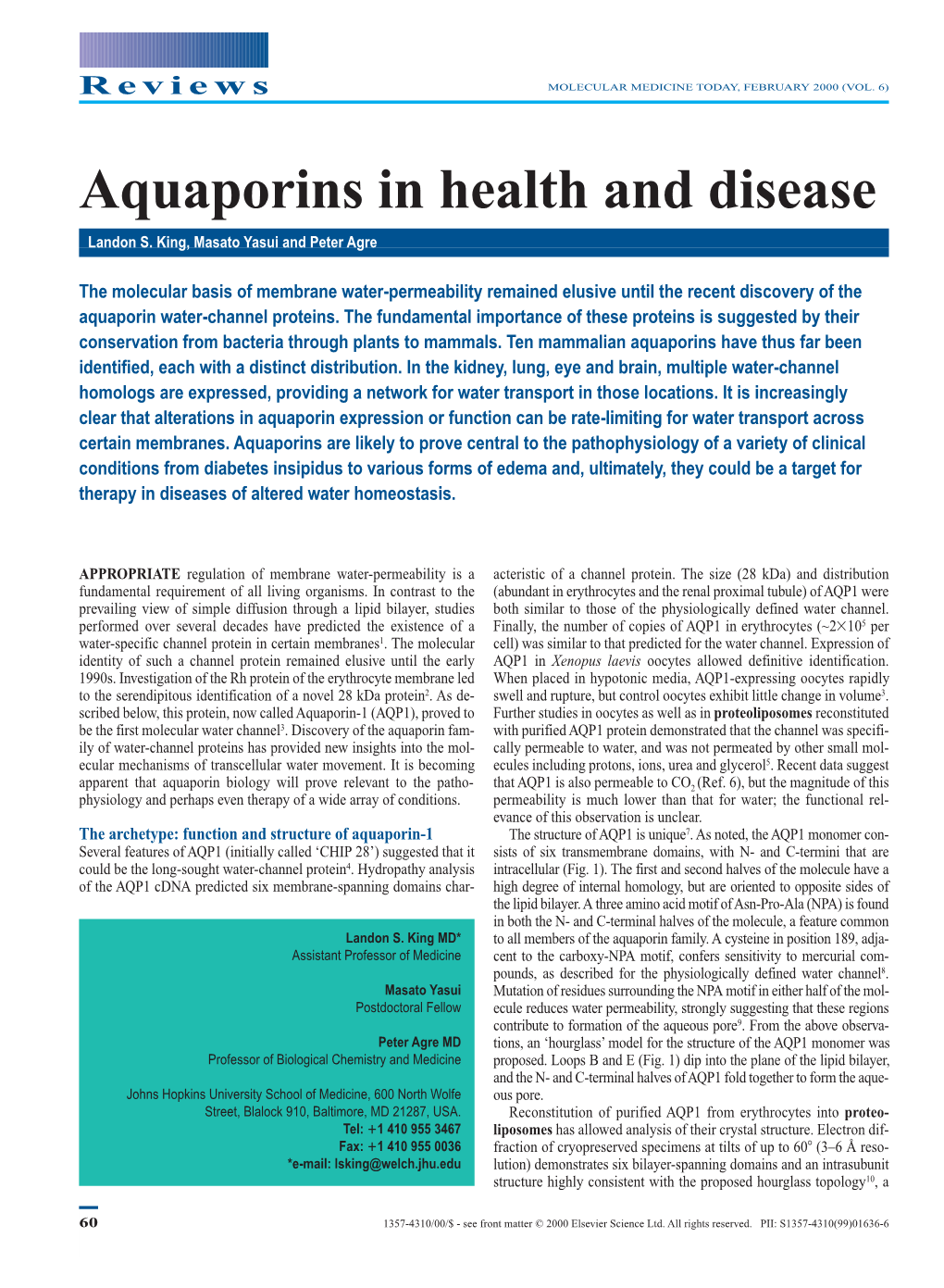 Aquaporins in Health and Disease Landon S