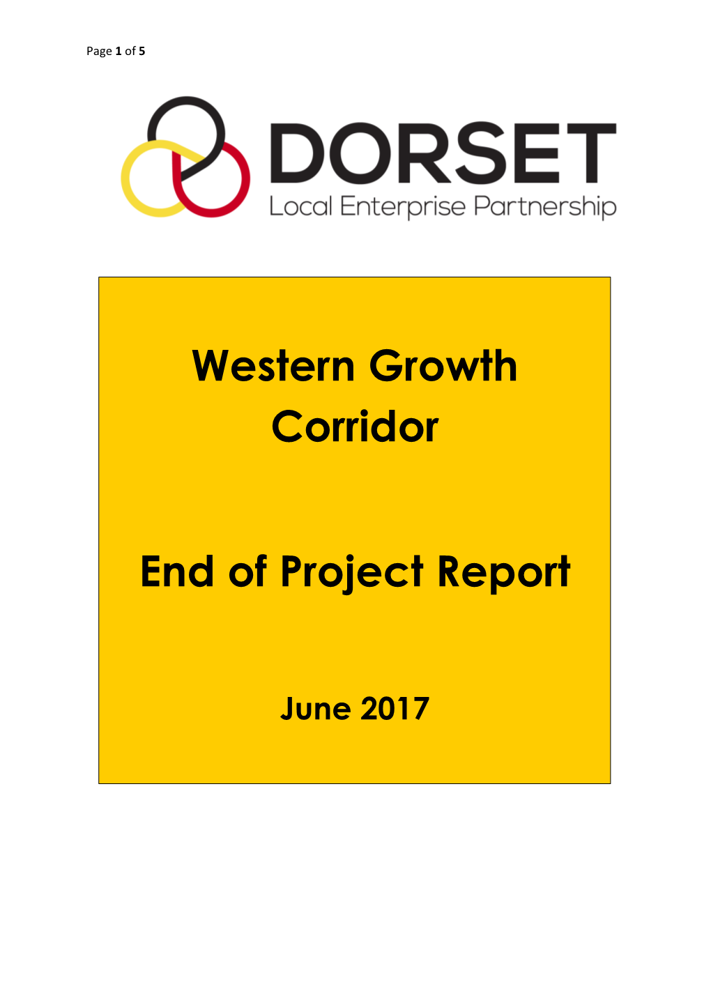 Western Growth Corridor End of Project Report