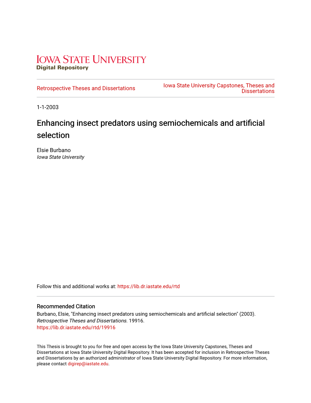 Enhancing Insect Predators Using Semiochemicals and Artificial Selection