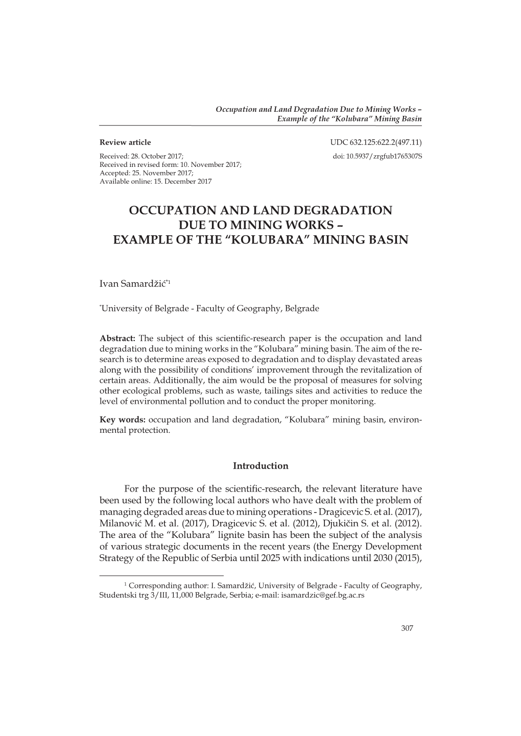 Occupation and Land Degradation Due to Mining Works – Example of the “Kolubara” Mining Basin