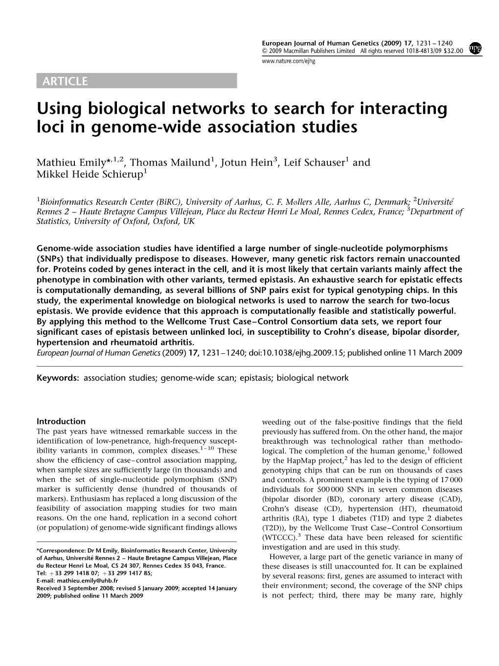 Using Biological Networks to Search for Interacting Loci in Genome-Wide Association Studies