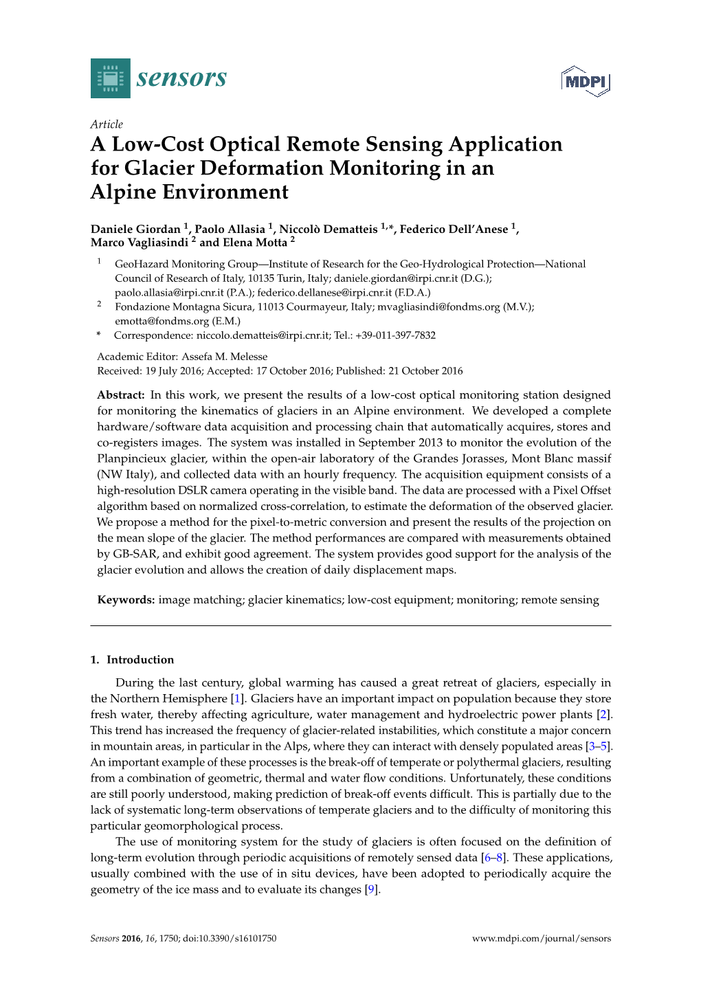 A Low-Cost Optical Remote Sensing Application for Glacier Deformation Monitoring in an Alpine Environment