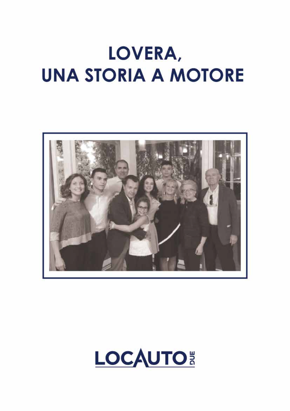 Lovera: Una Famiglia a Motore