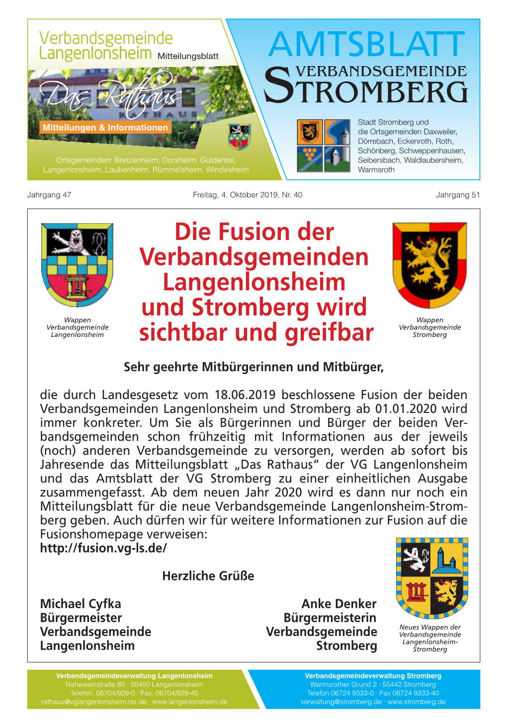 Die Fusion Der Verbandsgemeinden Langenlonsheim Und Stromberg Wird Wappen Wappen Verbandsgemeinde Verbandsgemeinde Langenlonsheim Sichtbar Und Greifbar Stromberg
