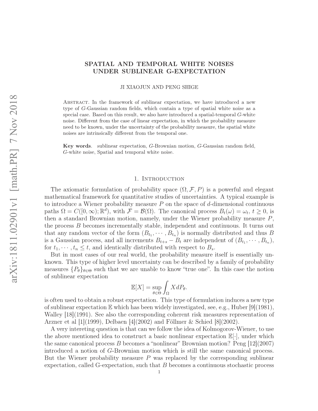 Spatial and Temporal White Noises Under Sublinear G-Expectation