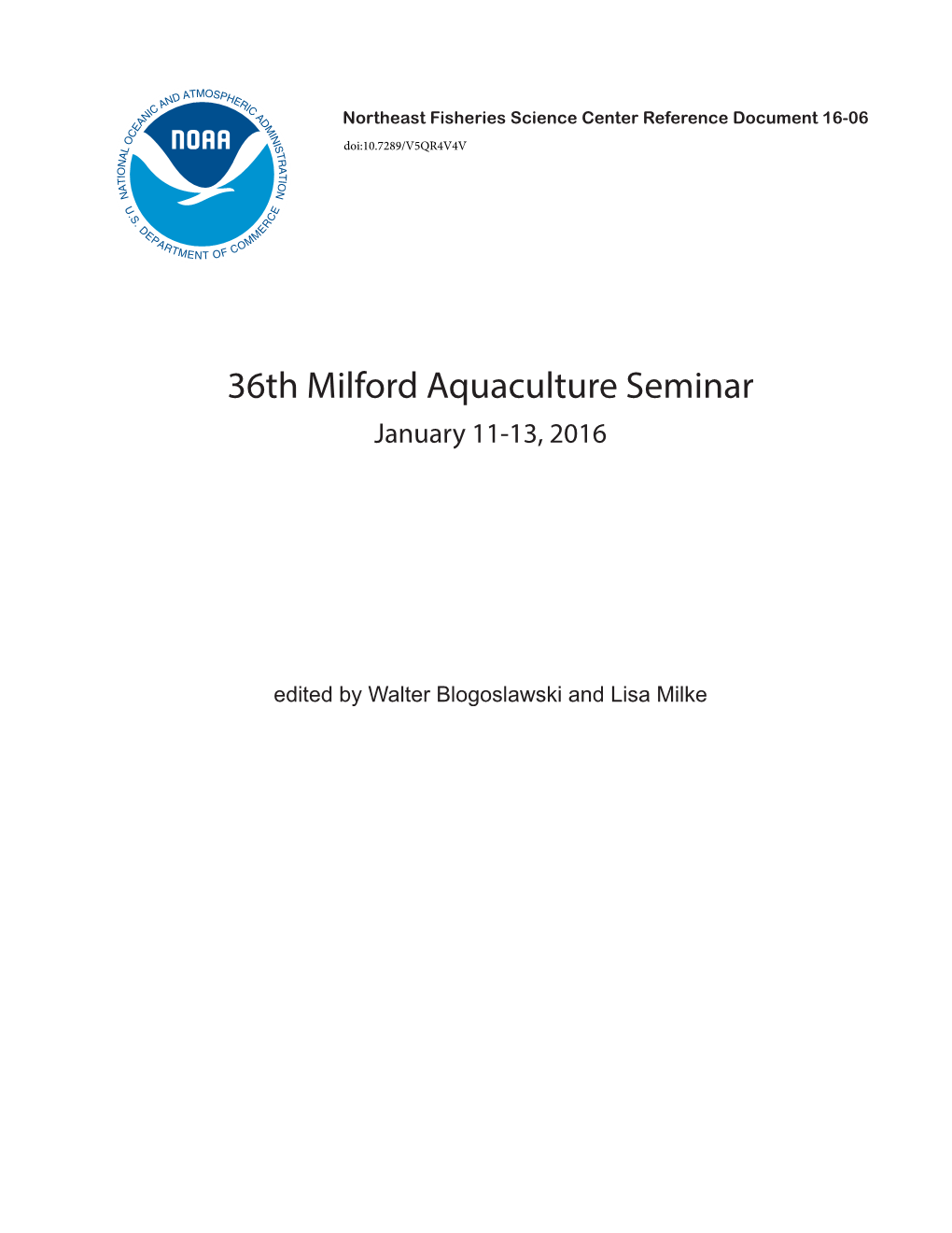 36Th Milford Aquaculture Seminar January 11-13, 2016