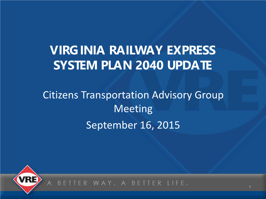Virginia Railway Express System Plan 2040 Update