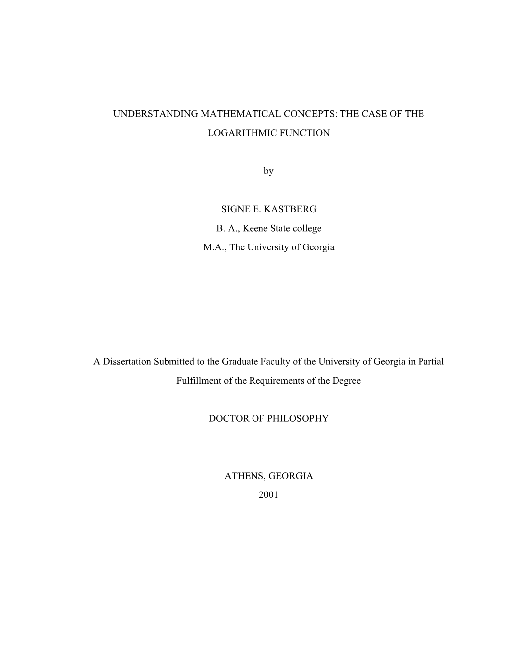 Understanding Mathematical Concepts: the Case of the Logarithmic Function