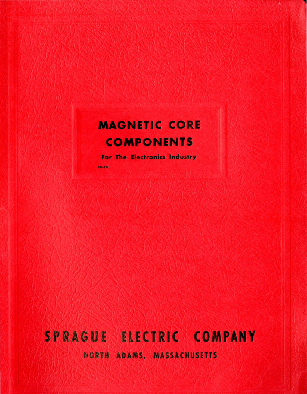 MAGNETIC CORE, COMPONENTS for the Electronics Industry