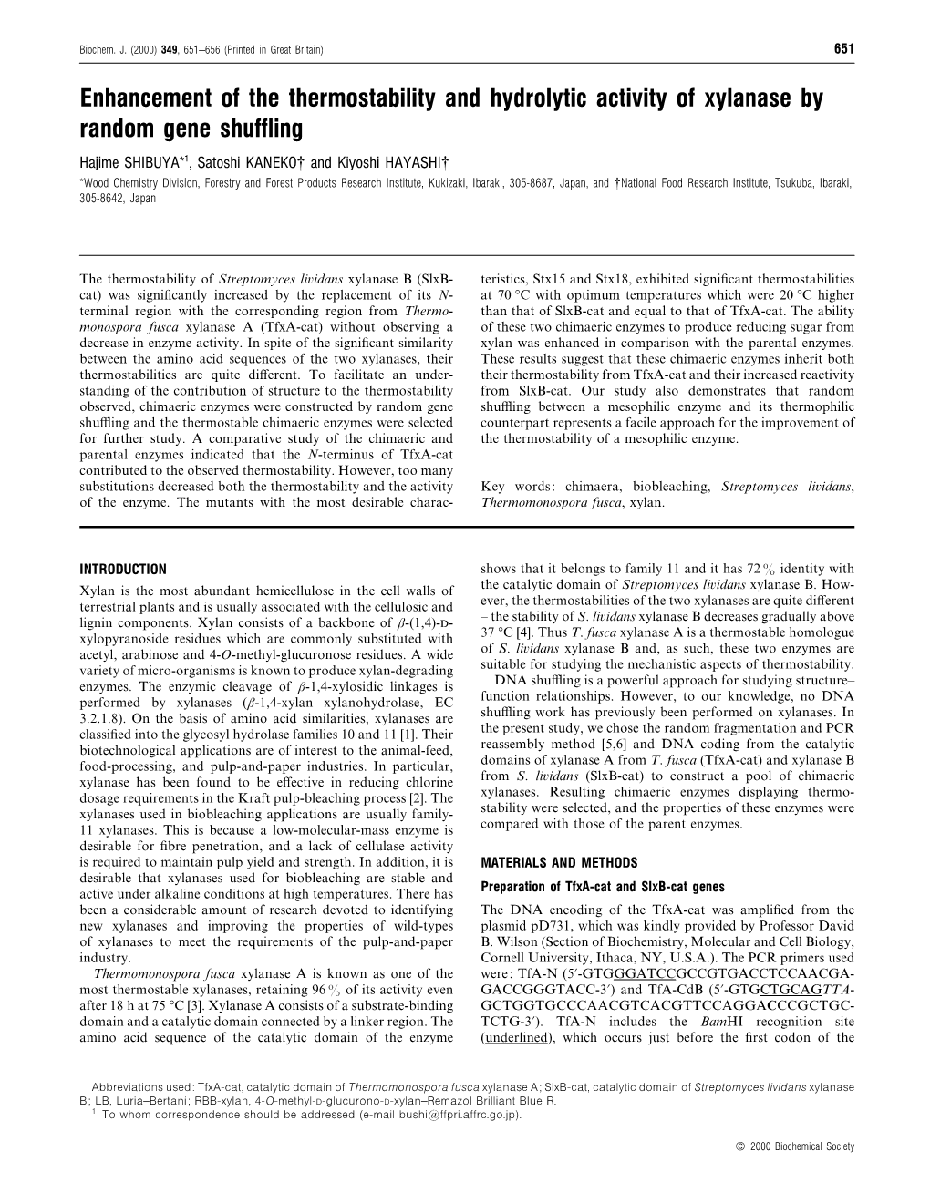 Enhancement of the Thermostability and Hydrolytic Activity of Xylanase