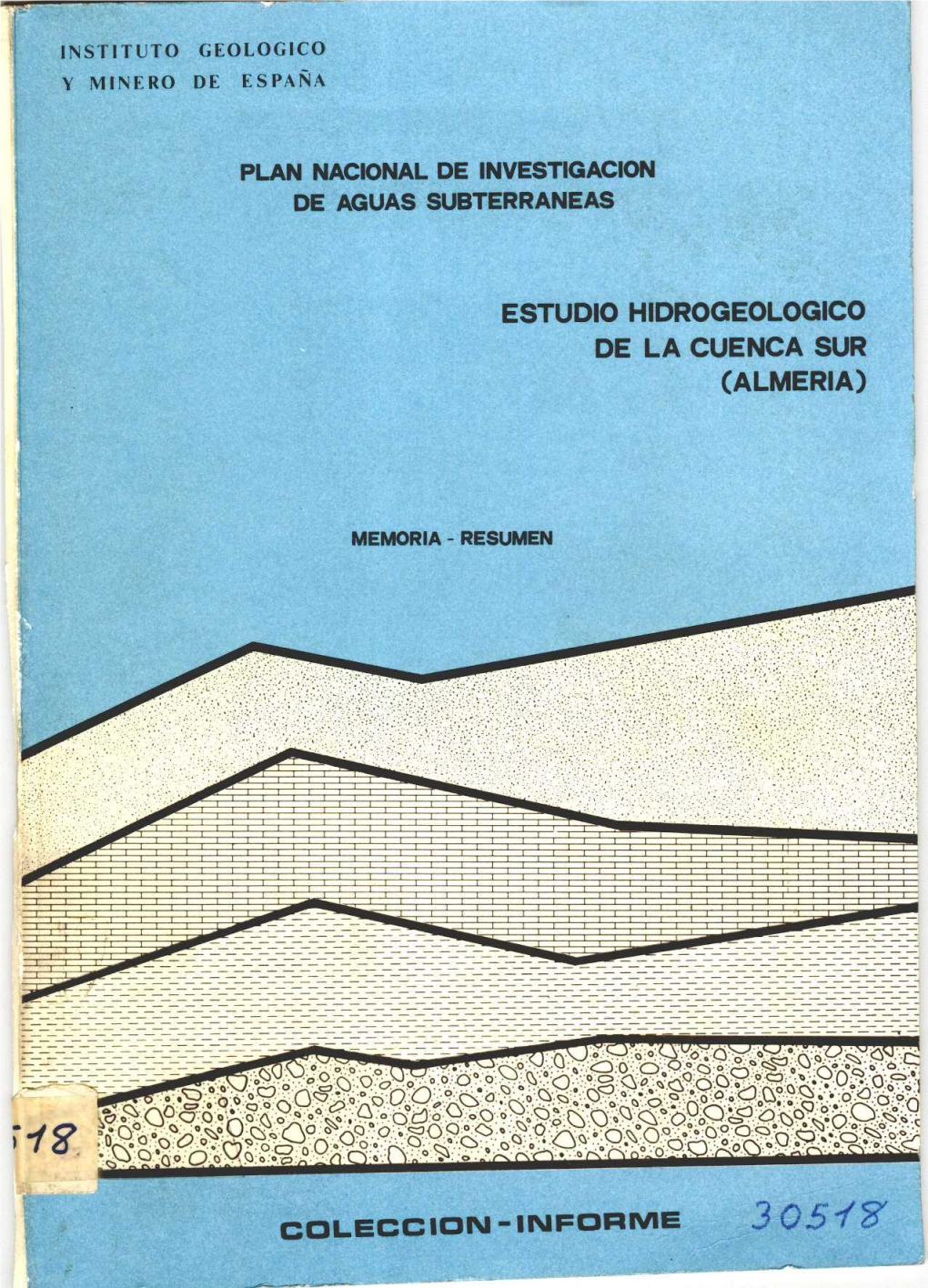 Estudio Hidrogeologico De La Cuenca Sur (Almeria)