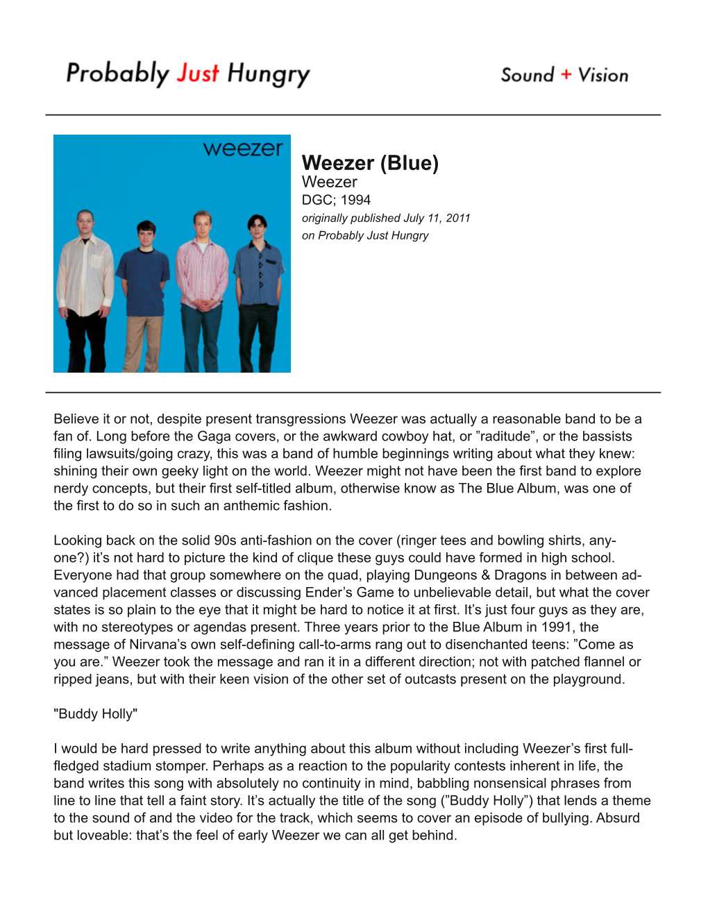 Weezer (Blue) Weezer DGC; 1 994 Originally Published July 11, 2011 on Probably Just Hungry