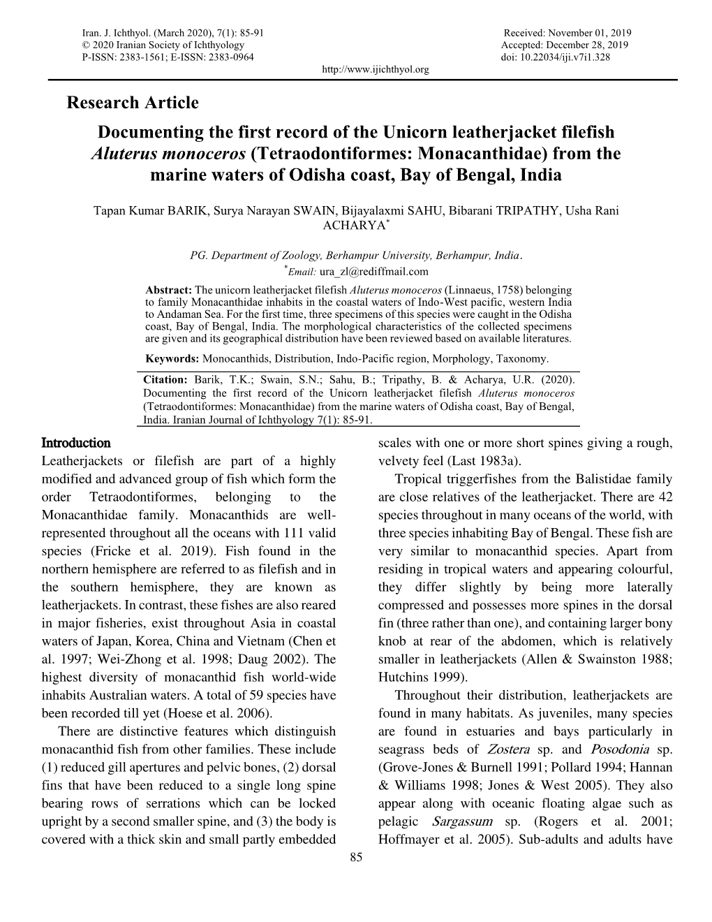 Research Article Documenting the First Record of the Unicorn Leatherjacket Filefish Aluterus Monoceros