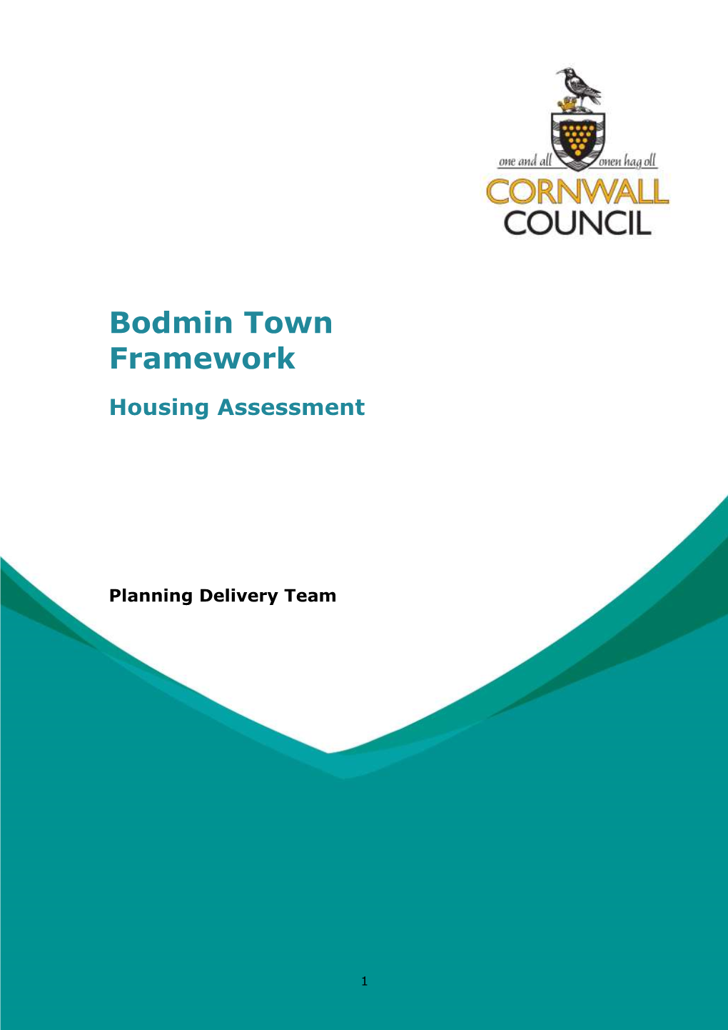 Bodmin Urban Extension Base Report