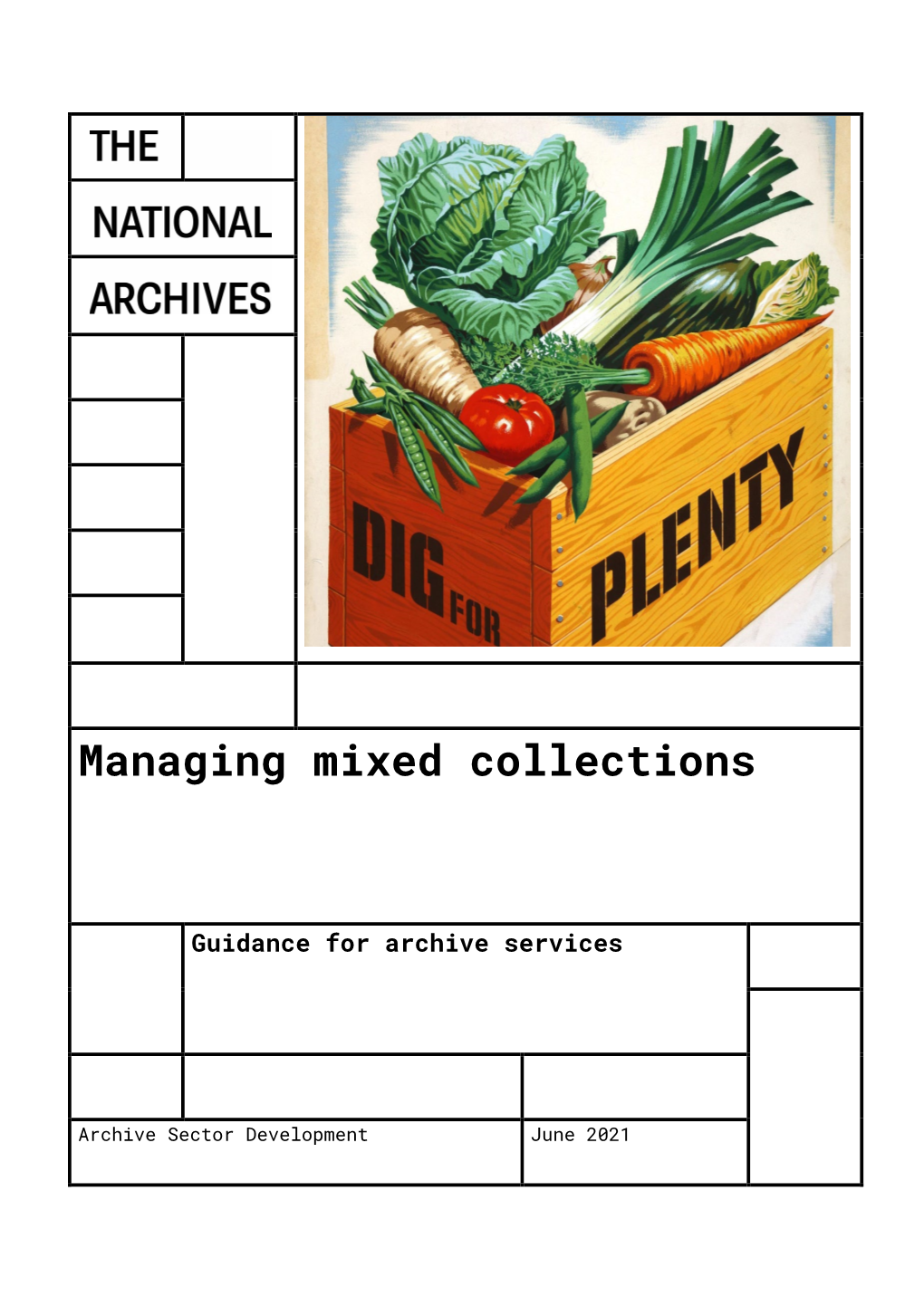 Managing Mixed Collections Guidance for Archive Services