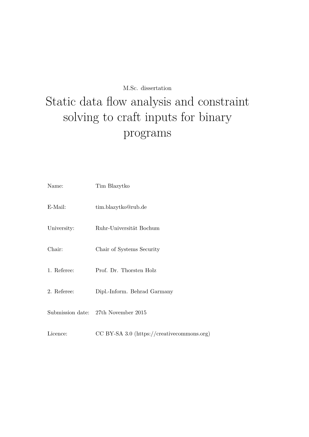 Static Data Flow Analysis and Constraint Solving to Craft Inputs For