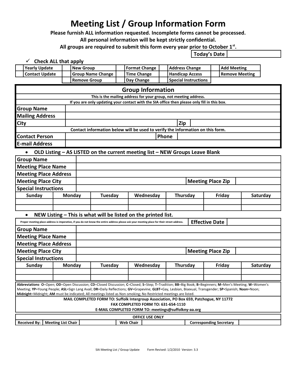 SIA Meeting List / Group Update Form Revised: 1/2/2010 Version: 3.3