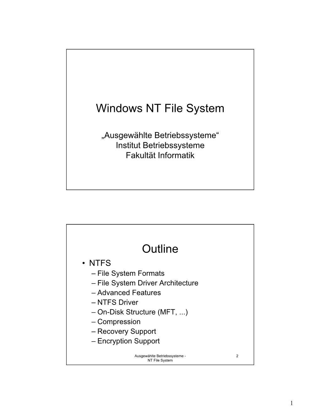 Windows NT File System Outline