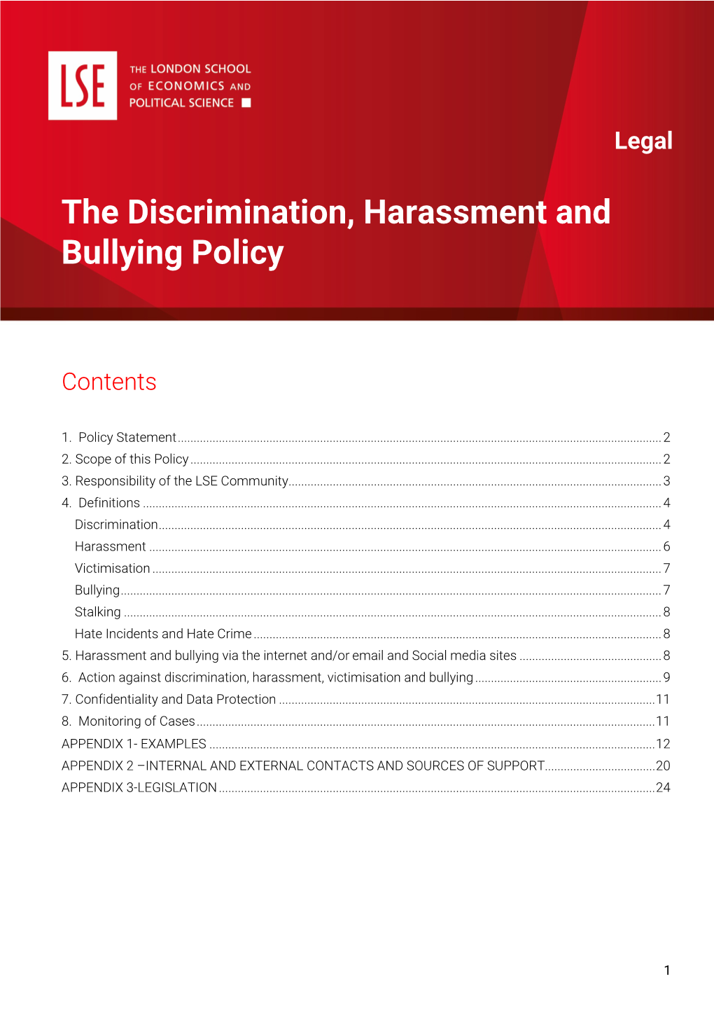 The Discrimination, Harassment and Bullying Policy