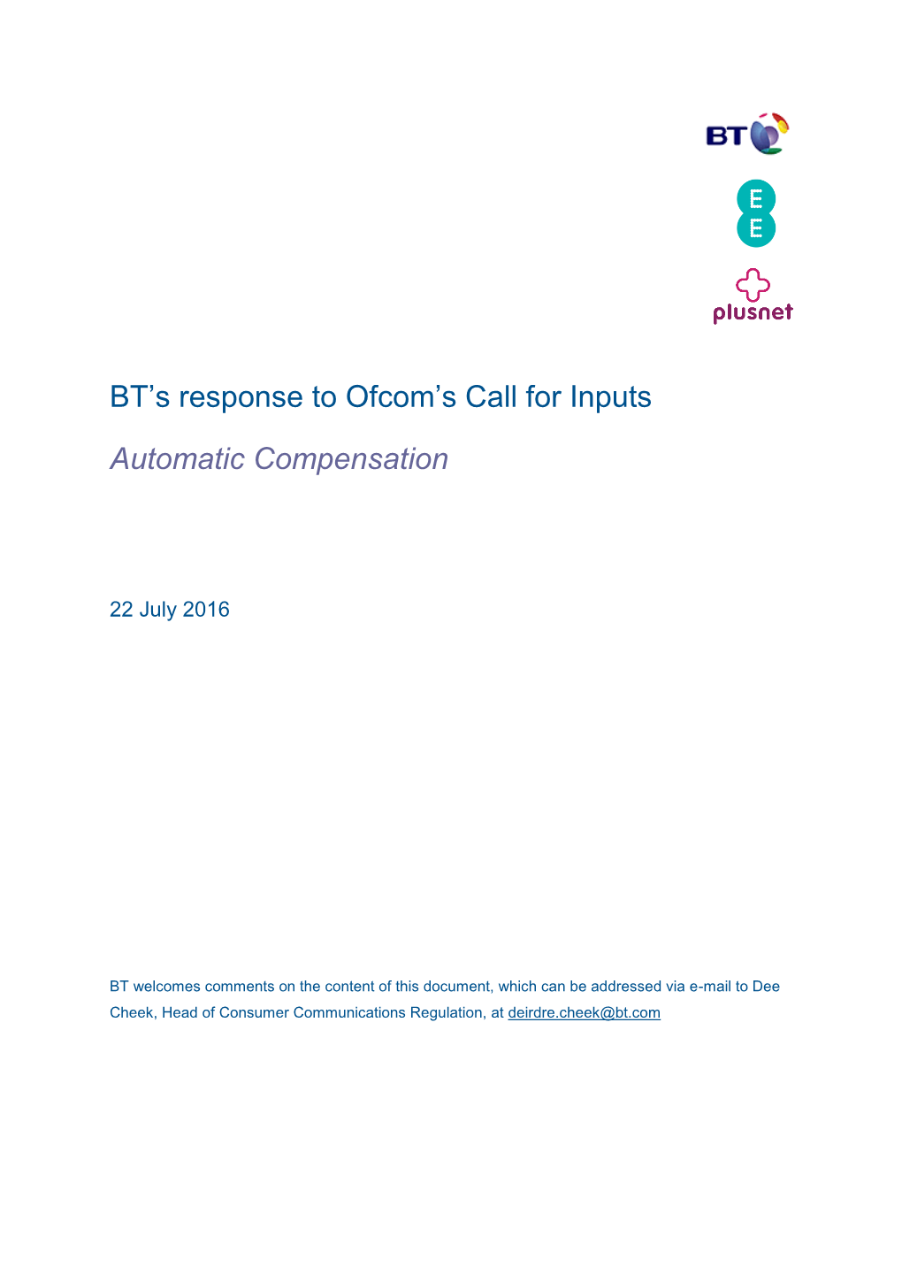 BT's Response to Ofcom's Call for Inputs Automatic Compensation