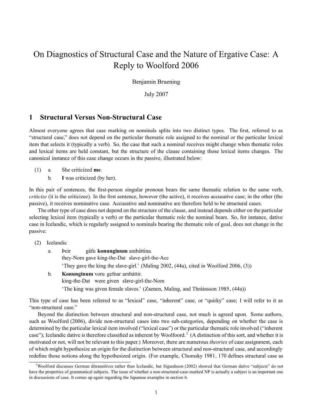 On Diagnostics of Structural Case and the Nature of Ergative Case: a Reply to Woolford 2006