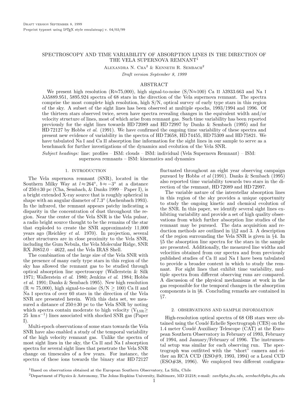 SPECTROSCOPY and TIME VARIABILITY of ABSORPTION LINES in the DIRECTION of the VELA SUPERNOVA REMNANT1 Alexandra N