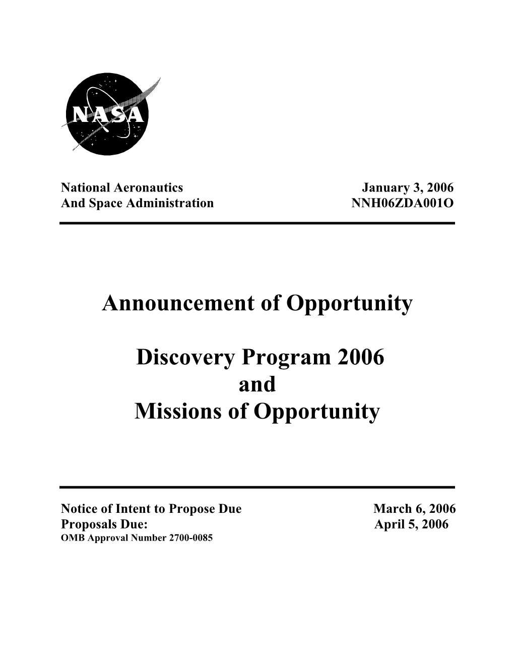 Announcement of Opportunity Discovery Program 2006 And
