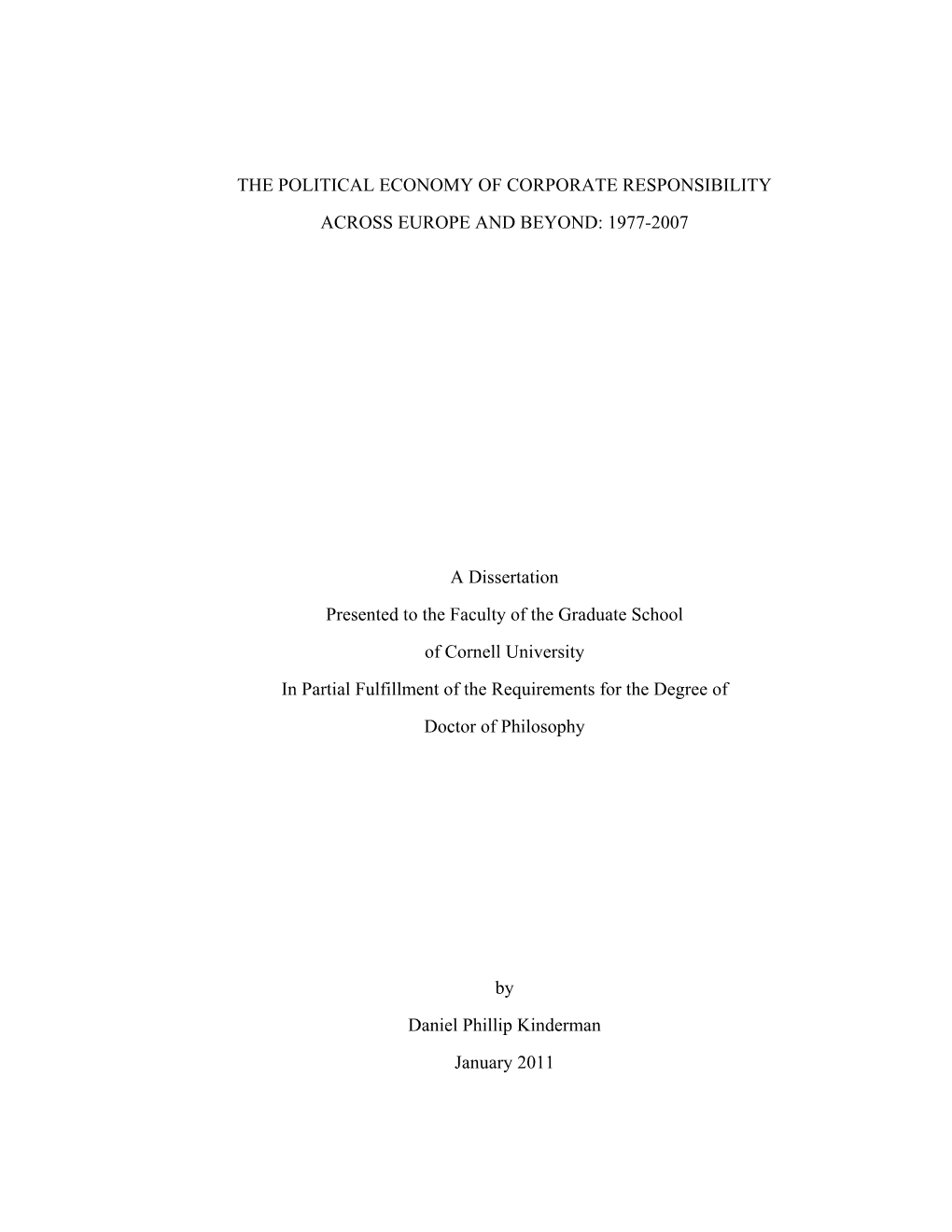 The Political Economy of Corporate Responsibility Across Europe and Beyond: 1977-2007