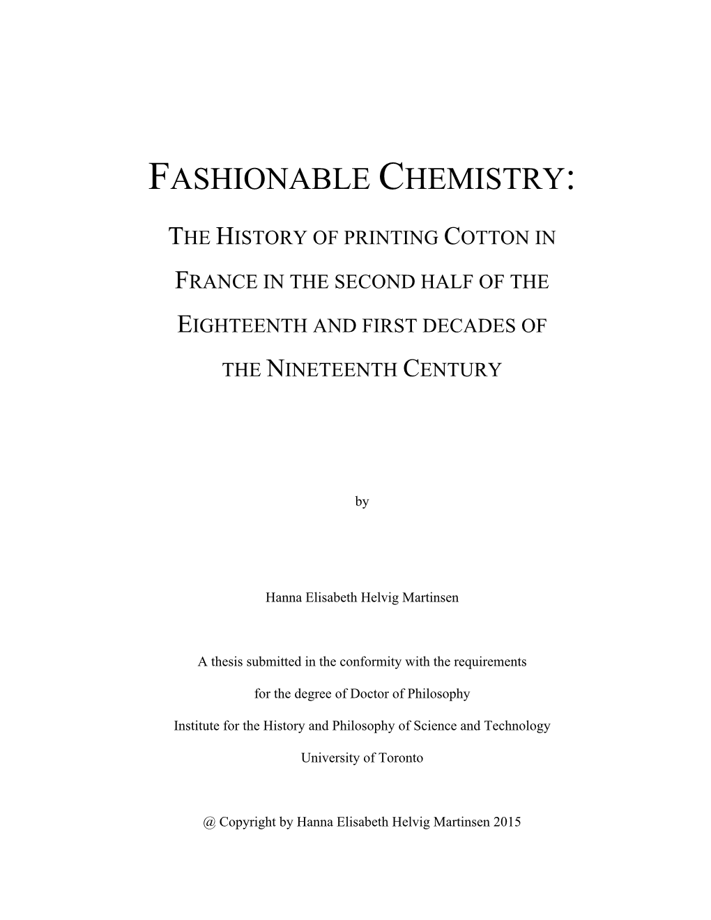 Fashionable Chemistry