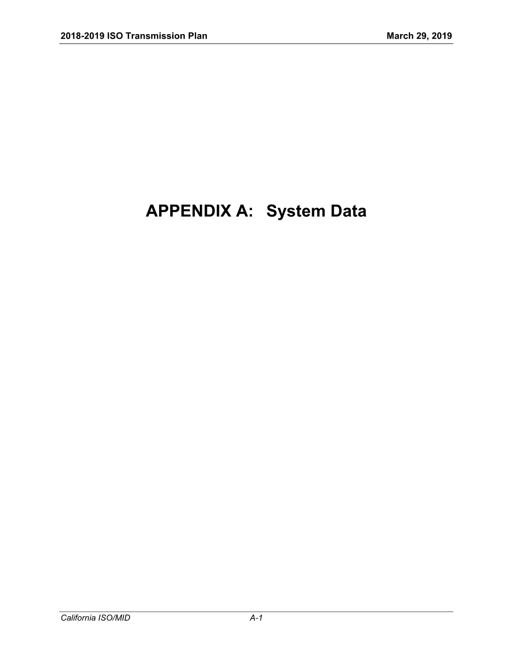 APPENDIX A: System Data