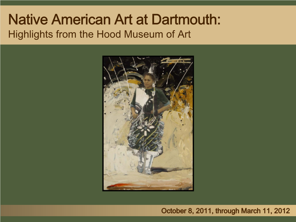 Native American Art at Dartmouth: Highlights from the Hood Museum of Art