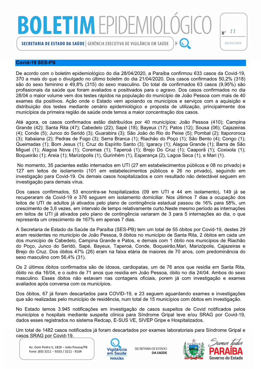 Covid-19 SES-PB De Acordo Com O Boletim Epidemiológico Do Dia 28