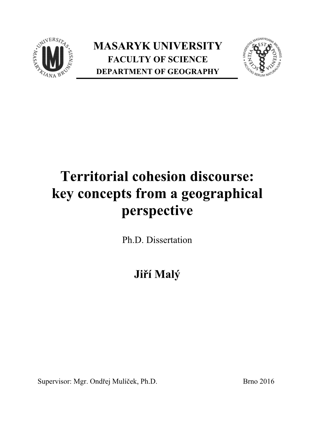 Territorial Cohesion Discourse: Key Concepts from a Geographical Perspective
