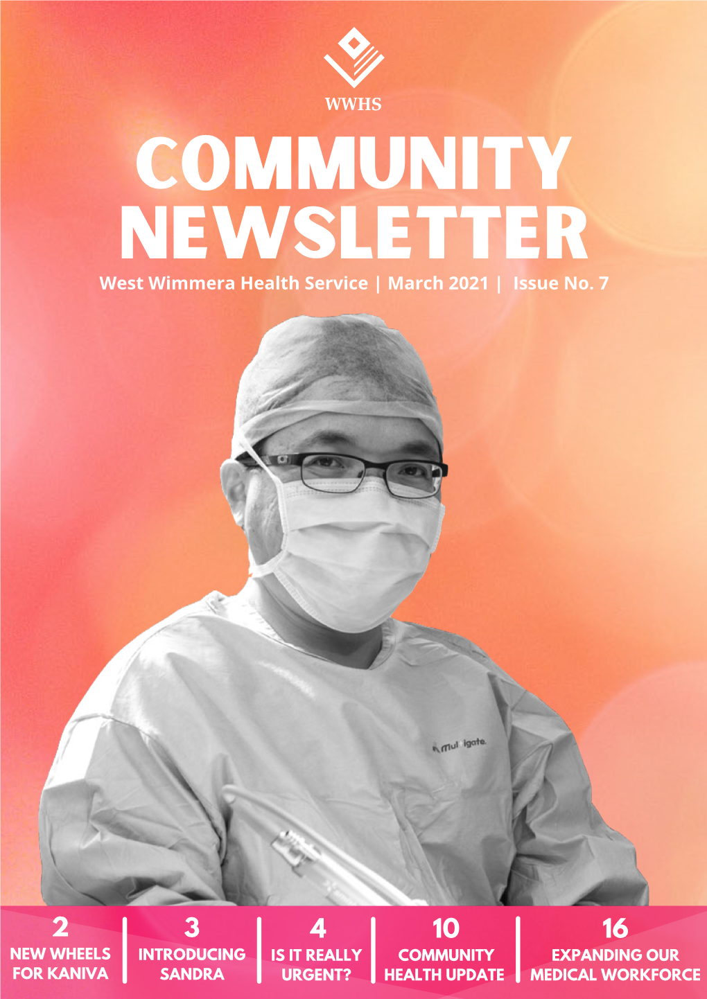 Community Newsletter West Wimmera Health Service | March 2021 | Issue No