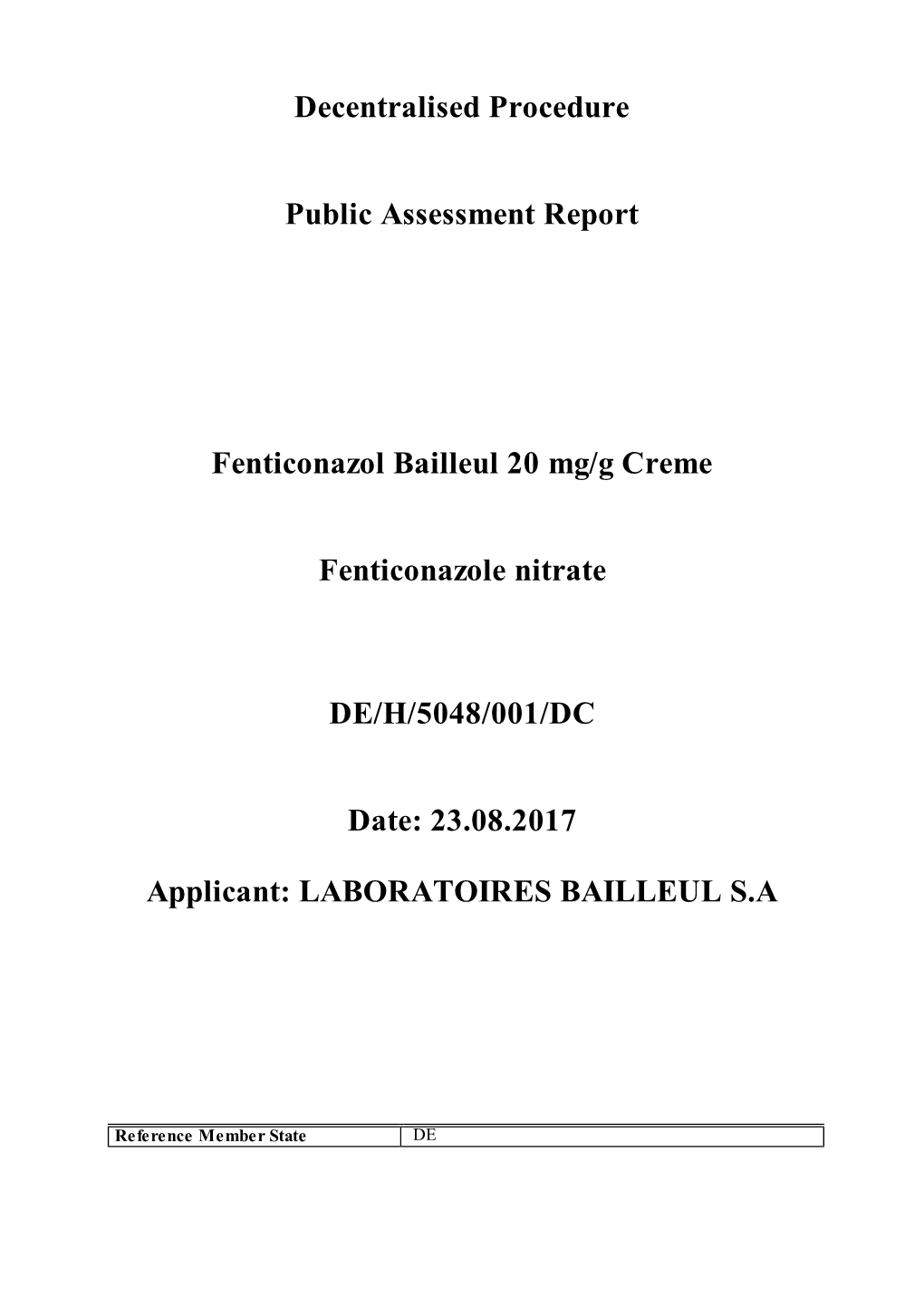 Decentralised Procedure Public Assessment Report Fenticonazol
