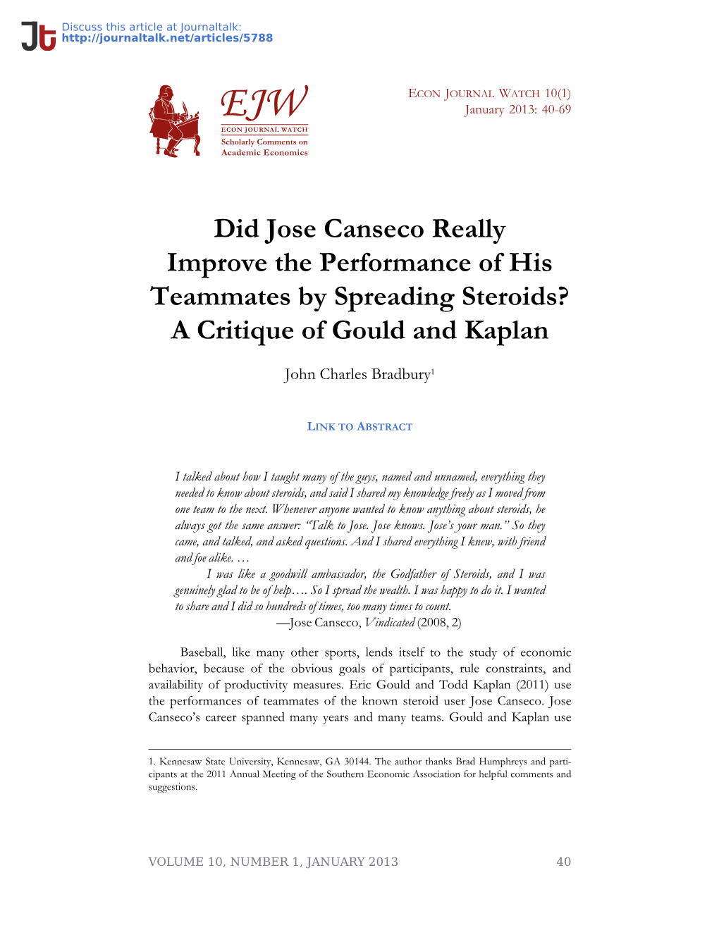 Did Jose Canseco Really Improve the Performance of His Teammates by Spreading Steroids? a Critique of Gould and Kaplan