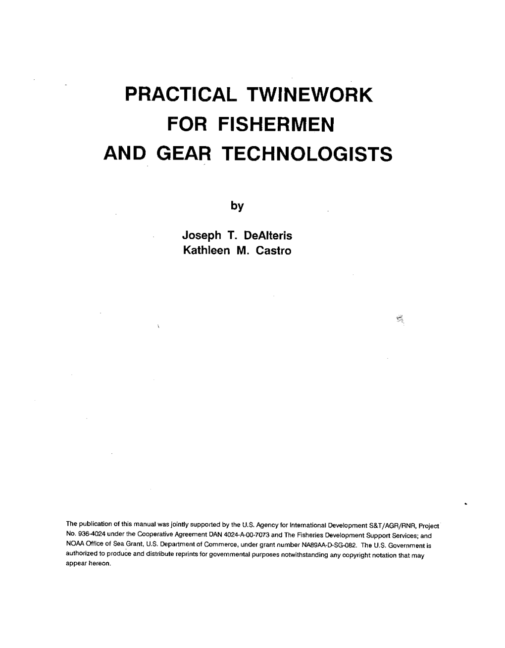 Practical Twinework for Fishermen and Gear Technologists
