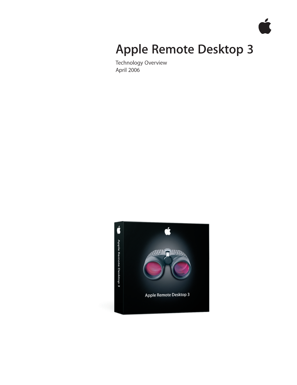 Apple Remote Desktop 3 Technology Overview April 2006 Technology Overview  Apple Remote Desktop 3