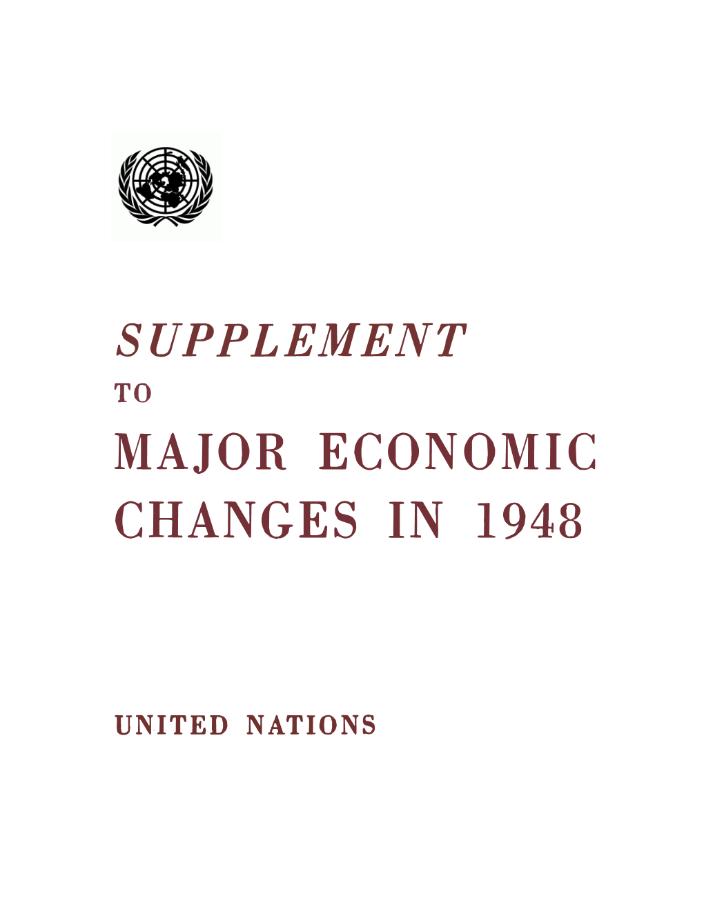 Major Economic Changes in 1948