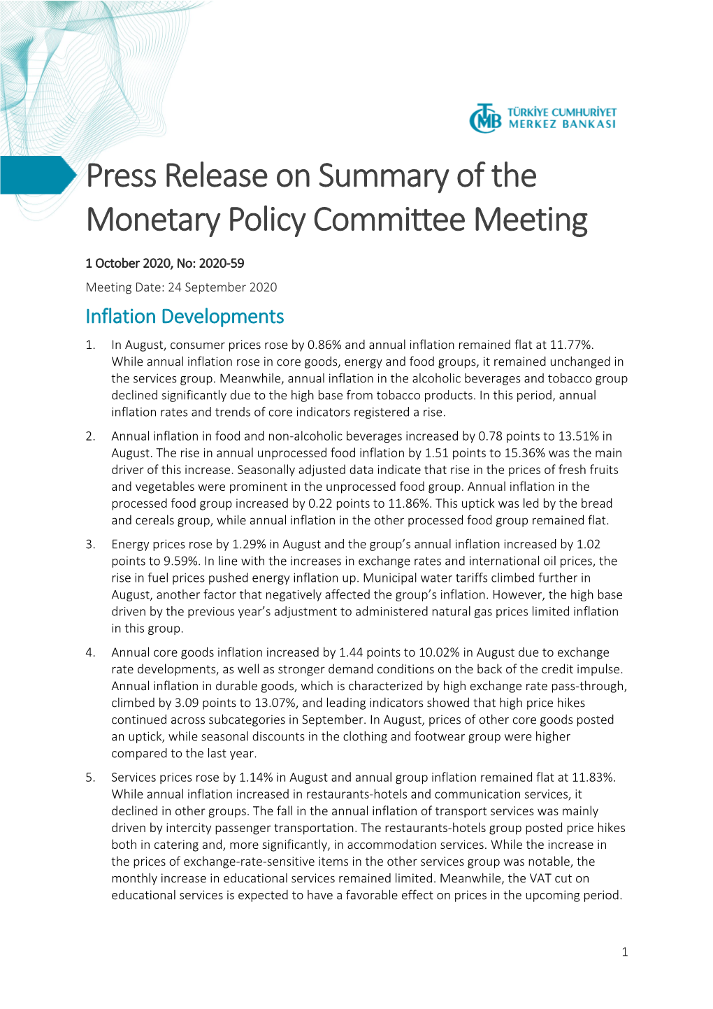 Press Release on Summary of the Monetary Policy Committee Meeting